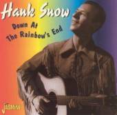 SNOW HANK  - CD DOWN AT RAINBOW'S END
