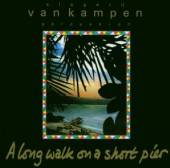 SLAGERIJ VAN KAMPEN  - CD LONG WALK ON A SHORT PI