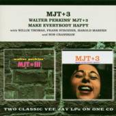 MJT+3  - CD MAKE EVERYBODY HAPPY