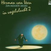 VEEN HERMAN VAN  - CD IN VOGELVLUCHT 2
