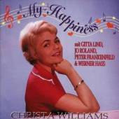WILLIAMS CHRISTA  - CD MY HAPPINESS