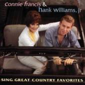 FRANCIS CONNIE & HANK WI  - CD SING GREAT COUNTRY FAVORI