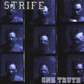 STRIFE  - CD ONE TRUTH