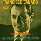CANARO FRANCISCO  - CD LA MELODIA DE NUESTRO ADI