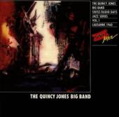 JONES QUINCY -ORCHESTRA-  - CD SWISS RADIO DAYS JAZZ SER