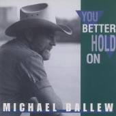  YOU BETTER HOLD ON / OUTLAW/SINGER, SONGWRITER - suprshop.cz