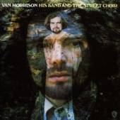 MORRISON VAN  - CD HIS BAND AND THE STREET C