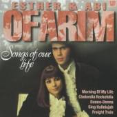 OFARIM ESTHER & ABI  - 2xCD SONGS OF OUR LIFE