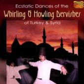  ECSTATIC DANCES OF THE WHIRLING & HOWLIN - supershop.sk
