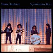 FAUBERT SHANE  - CD SQUIRRELBOY BLUE