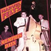 FELTS NARVEL  - CD MEMPHIS DAYS