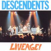 DESCENDENTS  - CD LIVEAGE!