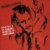 CONTE PAOLO  - CD PAROLE D'AMORE SCRITTE..
