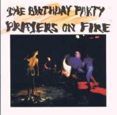 BIRTHDAY PARTY  - CD PRAYERS ON FIRE