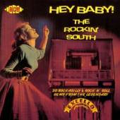  HEY BABY - ROKCIN' SOUTH - supershop.sk