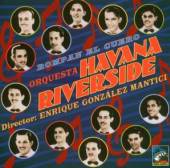 ORQUESTA HAVANA/RIVERSIDE  - CD ROMPAN EL CUERO