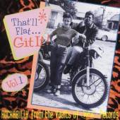 THAT'LL FLAT GIT IT 1 / 31 RARE ROCKABILLY TRACKS FROM THE RCA VAULTS - supershop.sk