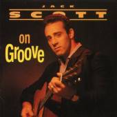 SCOTT JACK  - CD SCOTT ON GROOVE