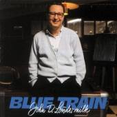 LOUDERMILK JOHN D.  - CD BLUE TRAIN