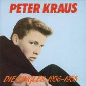 KRAUS PETER  - CD DIE SINGLES 1956 - 1958 / -24 TR.-