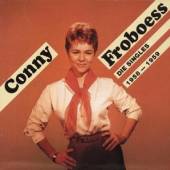 FROBOESS CONNY  - CD DIE SINGLES 1958-1959