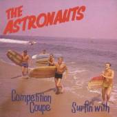 ASTRONAUTS  - CD SURFIN' WITH / COMPETITION COUPE