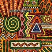 BRIDGES BURNING  - CD FROM BENNYS TIKI ROOM & AMMO DUMP