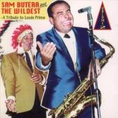 BUTERA SAM & THE WILDEST  - CD TRIBUTE TO L.PRIMA VOL.2