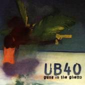 UB40  - CD GUNS IN THE GHETTO