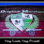 DROPKICK MURPHYS  - CD SING LOUD, SING PROUD