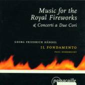 HANDEL G.F.  - CD MUSIC FOR THE ROYAL FIREW