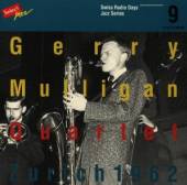MULLIGAN GERRY -QUARTET-  - CD SWISS RADIO DAYS 9