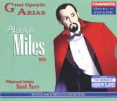 MILES ALASTAIR - PARRY DAVID -  - CD GREAT OPERATIC ARIAS