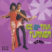 IKE & TINA TURNER  - CD KENT YEARS