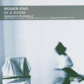 ENO ROGER & HARMONIA ENS  - CD IN A ROOM