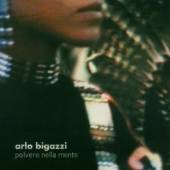 BIGAZZI ARLO  - CD POLVERE NELLA MENTE