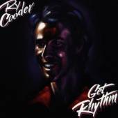 COODER RY  - CD GET RHYTHM