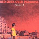 FISCHER-Z  - CD RED SKIES OVER PARADISE