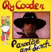 COODER RY  - CD PARADISE AND LUNCH