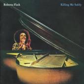 FLACK ROBERTA  - CD KILLING ME SOFTLY