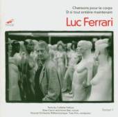 FERRARI L.  - CD CHANSONS POUR LE CORPS