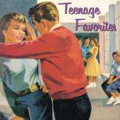 VARIOUS  - CD TEENAGE FAVORITES