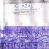 GHAZAL  - CD MOON RISE OVER THE SILK..