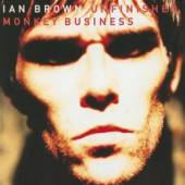 BROWN IAN  - CD UNFINISHED MONKEY BUSINES