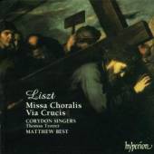 LISZT F.  - CD MISSA CHORALIS/VIA CRUCIS