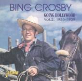 CROSBY BING  - 2xCD GOING HOLLYWOOD VOL.2