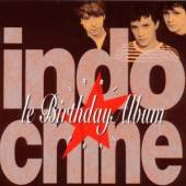 INDOCHINE  - CD LE BIRTHDAY ALBUM