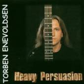 TORBEN ENEVOLDSEN  - CD HEAVY PERSUASION