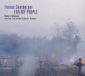 SNETBERGER FERENC  - CD FOR MY PEOPLE