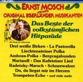 MOSCH ERNST  - CD BESTE DER VOLKSTUML.